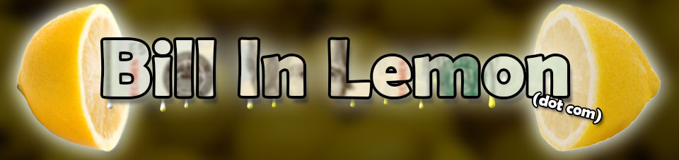 Bill in Lemon dot com